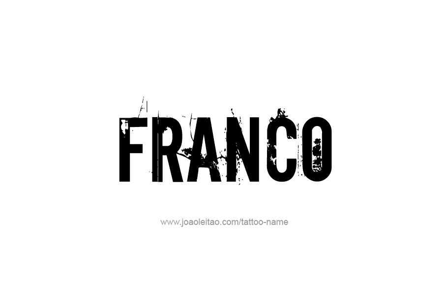 Tattoo Design  Name Franco   