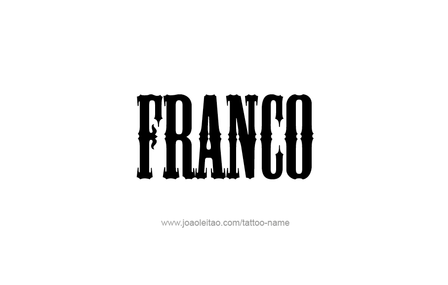 Tattoo Design  Name Franco   