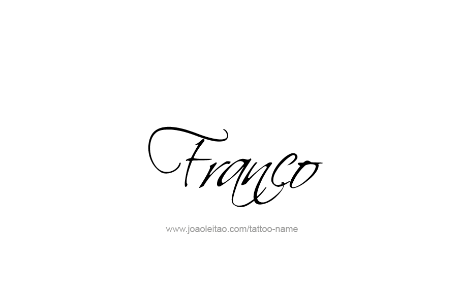 Tattoo Design  Name Franco   