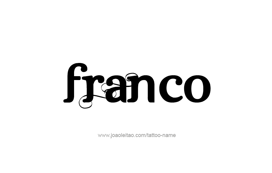 Tattoo Design  Name Franco   