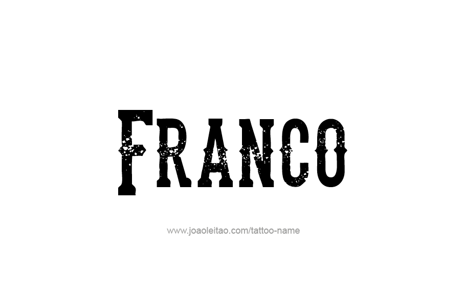 Tattoo Design  Name Franco   