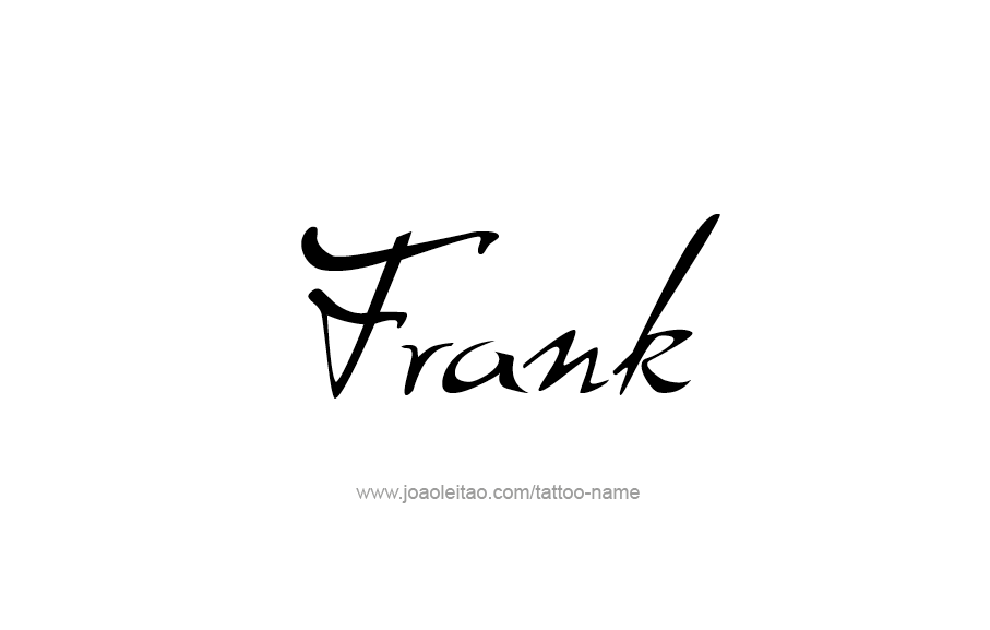 Tattoo Design  Name Frank   