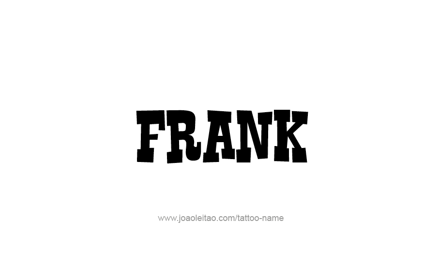 Tattoo Design  Name Frank   