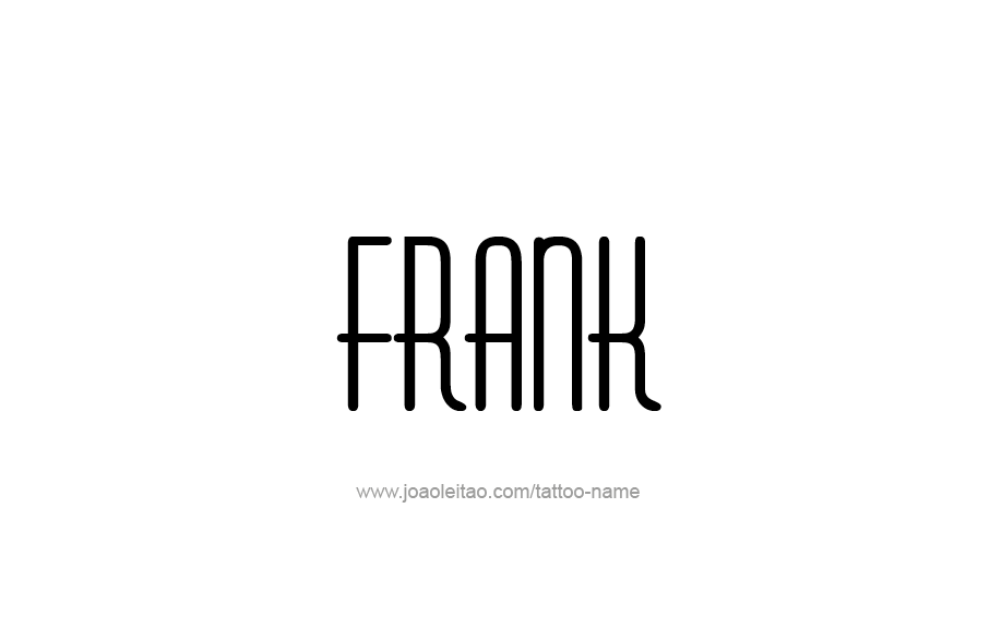 Tattoo Design  Name Frank   