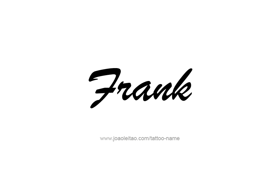 Tattoo Design  Name Frank   