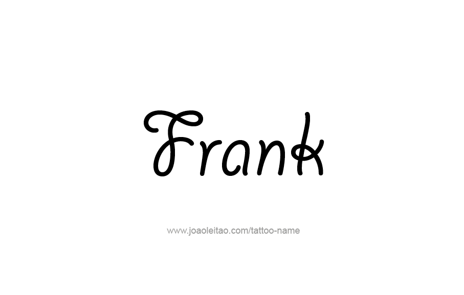 Tattoo Design  Name Frank   