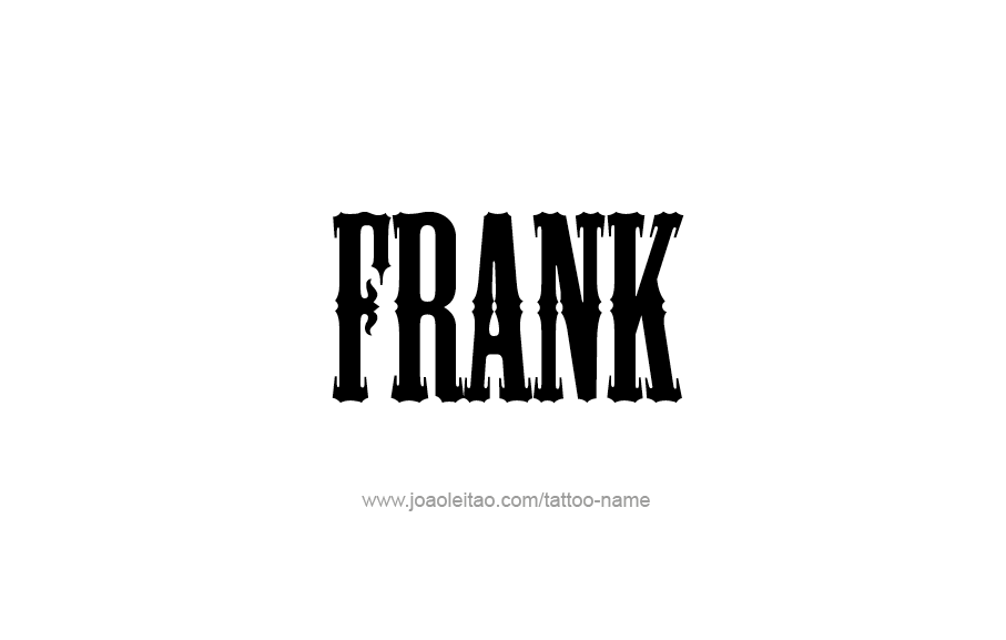 Tattoo Design  Name Frank   