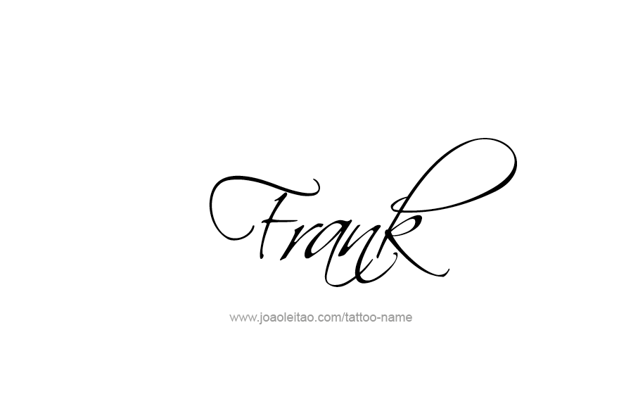 Tattoo Design  Name Frank   