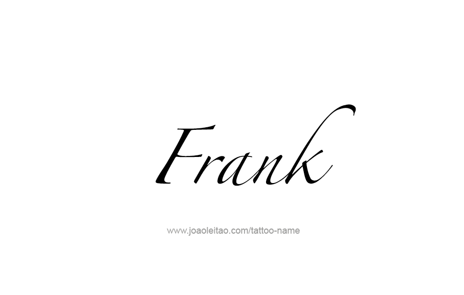 Tattoo Design  Name Frank   