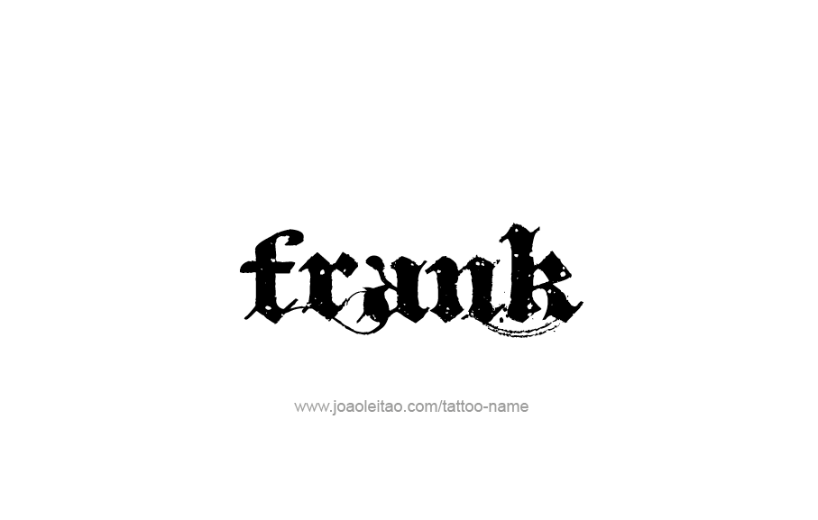 Tattoo Design  Name Frank   