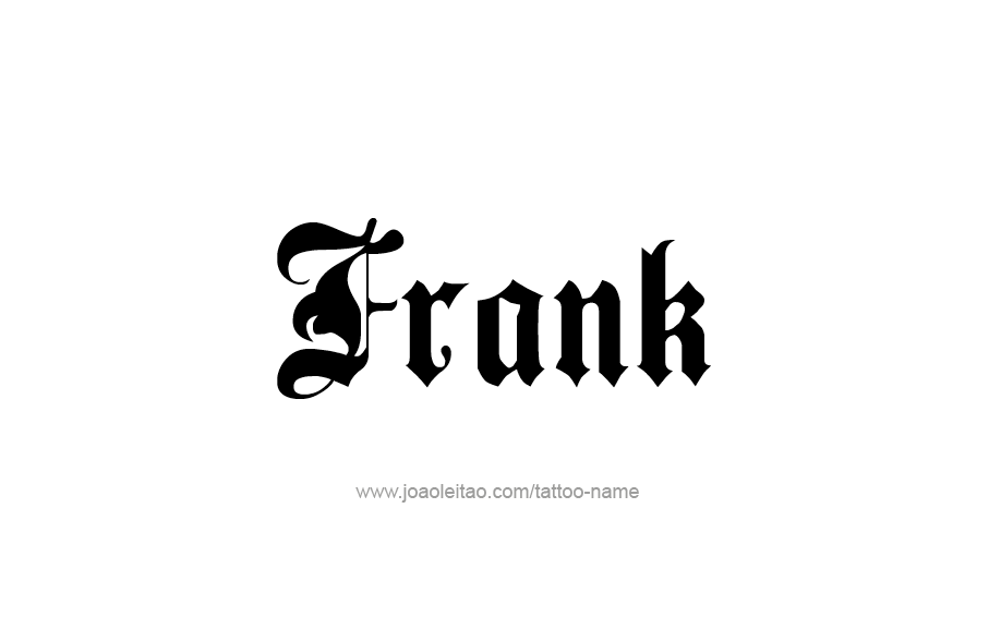 Tattoo Design  Name Frank   