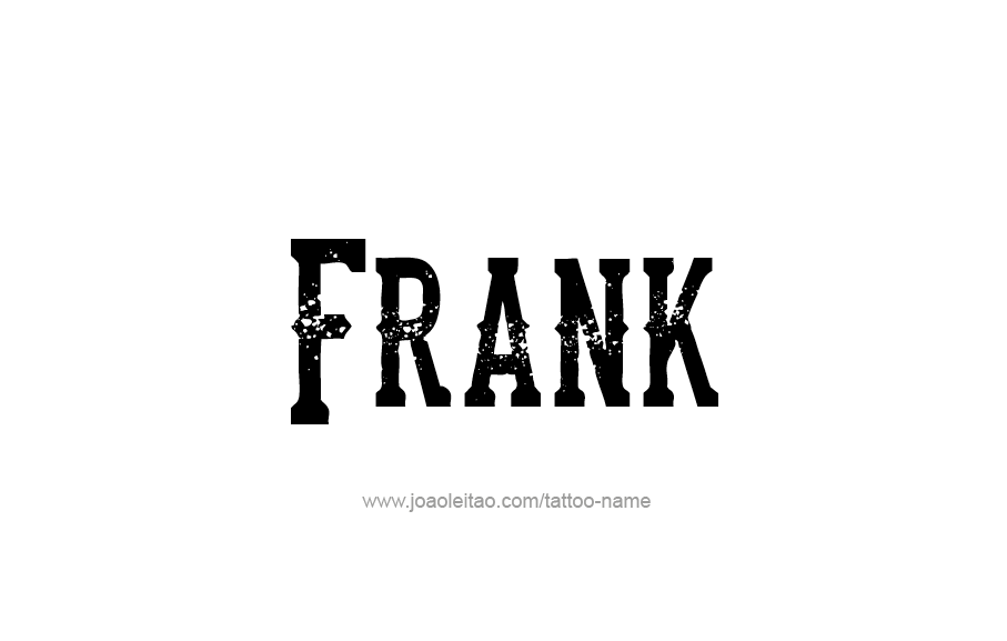 Tattoo Design  Name Frank   