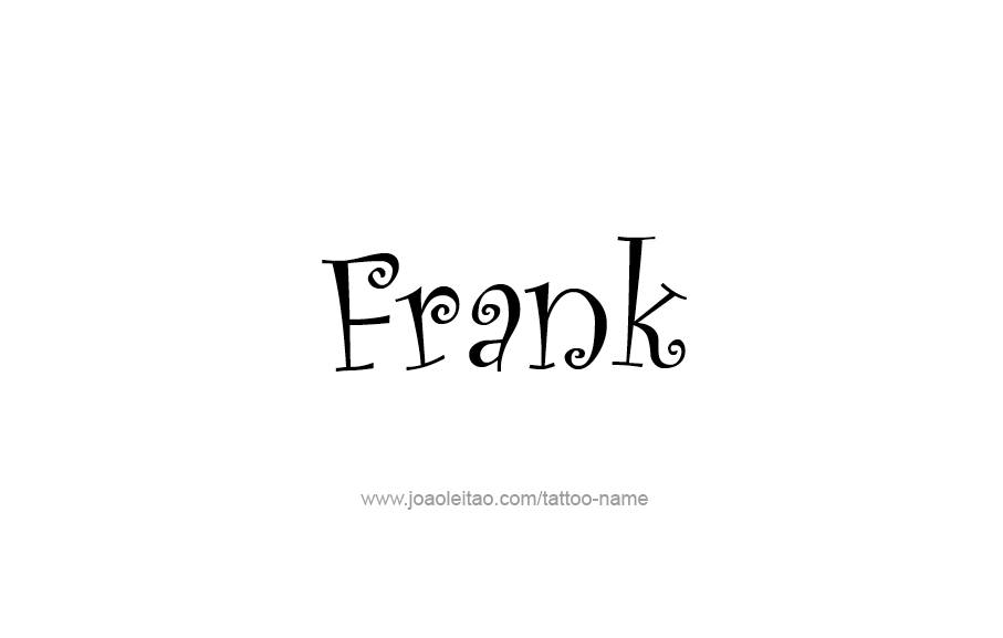 Tattoo Design  Name Frank   