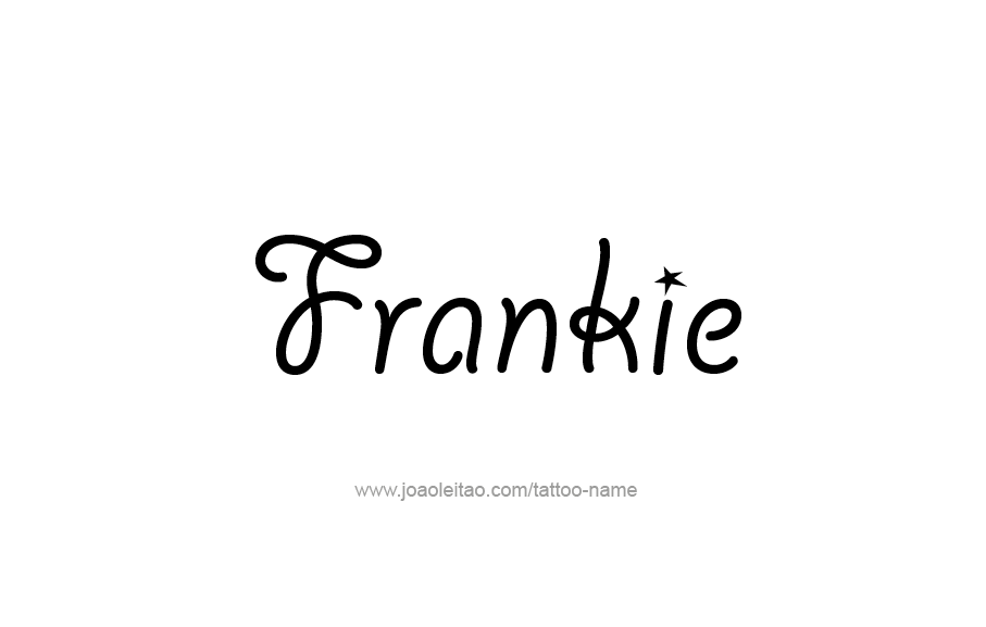 Tattoo Design  Name Frankie   