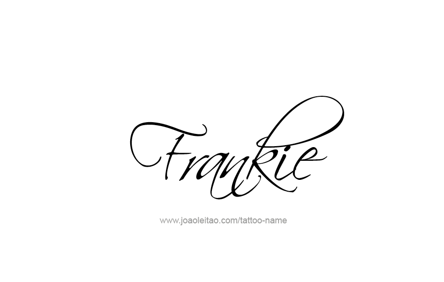 Tattoo Design  Name Frankie   