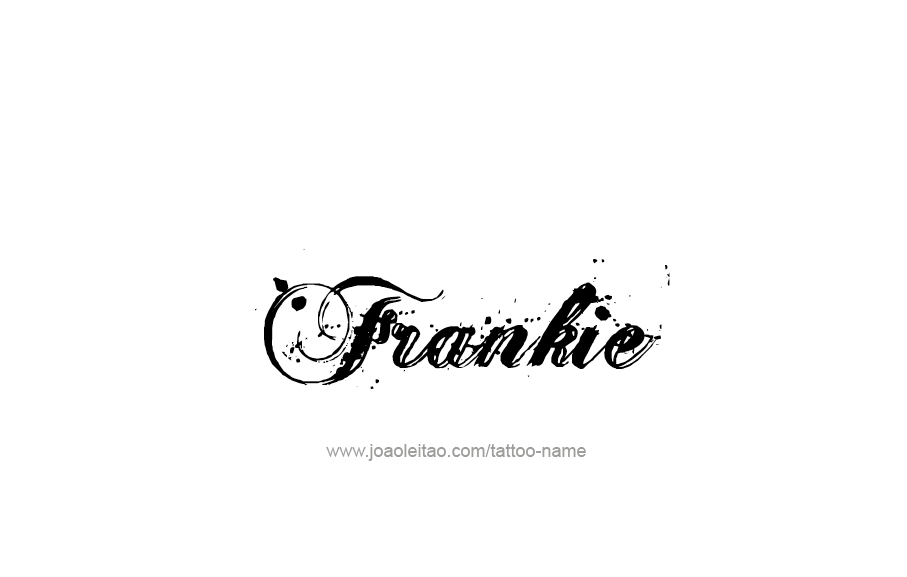 Tattoo Design  Name Frankie   