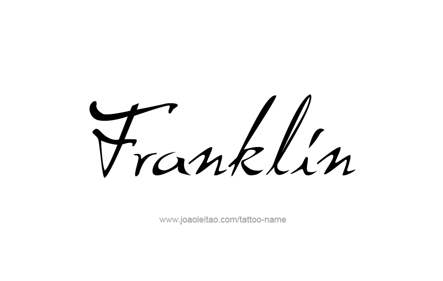 Tattoo Design  Name Franklin   