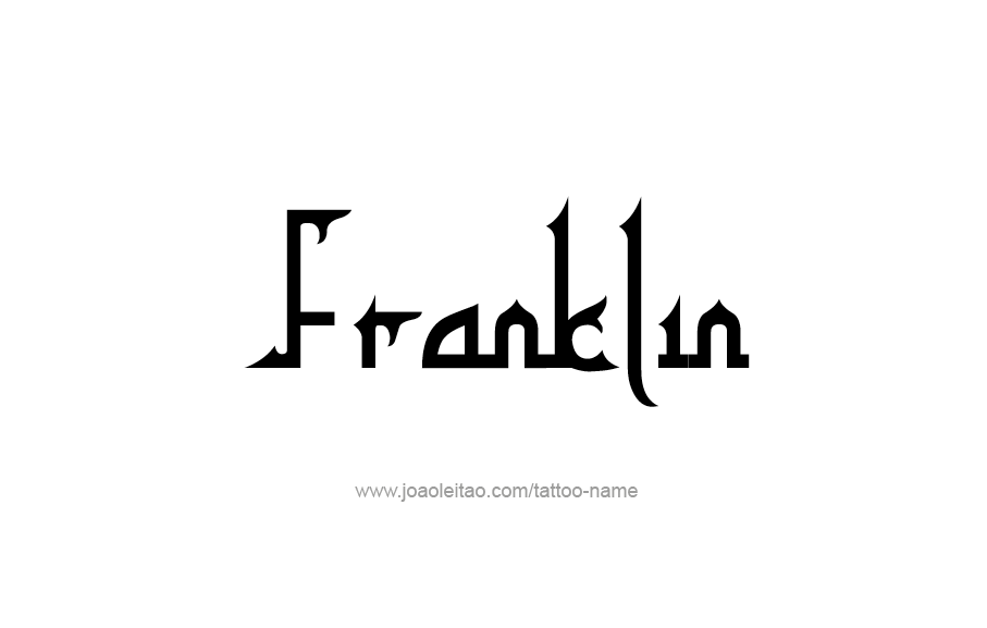 Tattoo Design  Name Franklin   