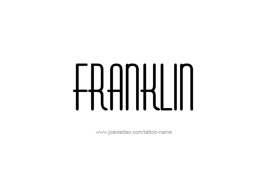 Tattoo Design  Name Franklin   