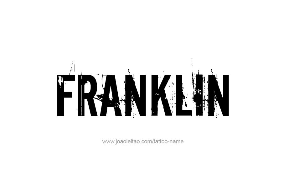 Tattoo Design  Name Franklin   