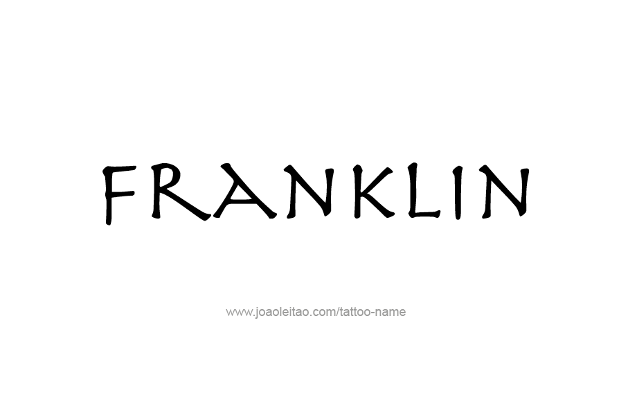 Tattoo Design  Name Franklin   