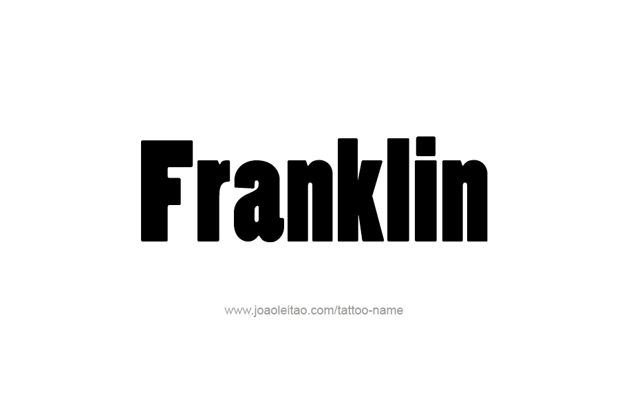 Tattoo Design  Name Franklin   