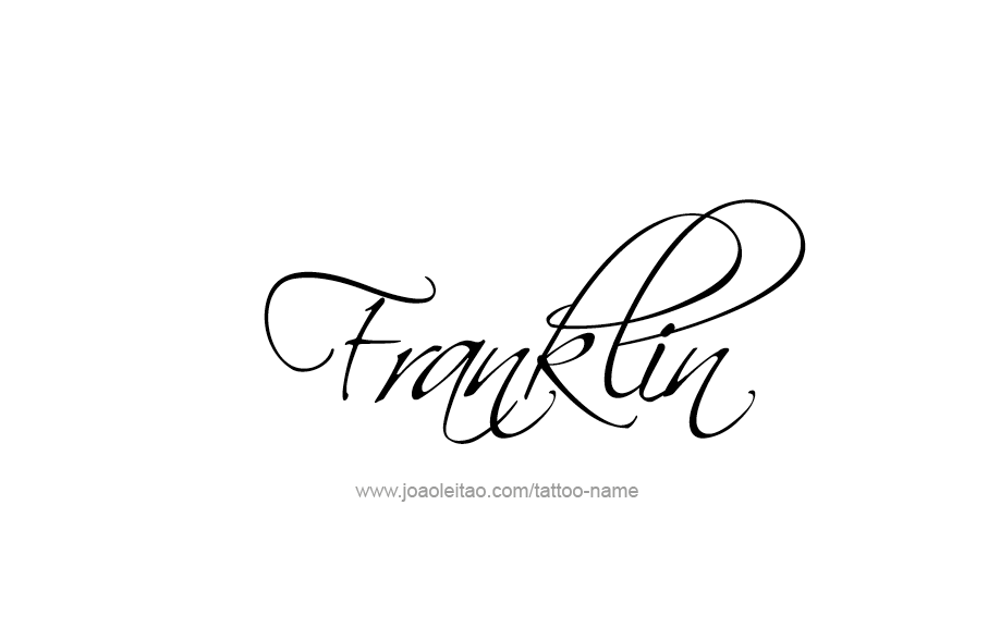 Tattoo Design  Name Franklin   