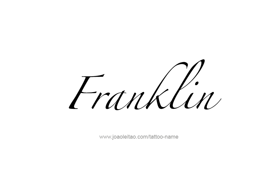 Tattoo Design  Name Franklin   