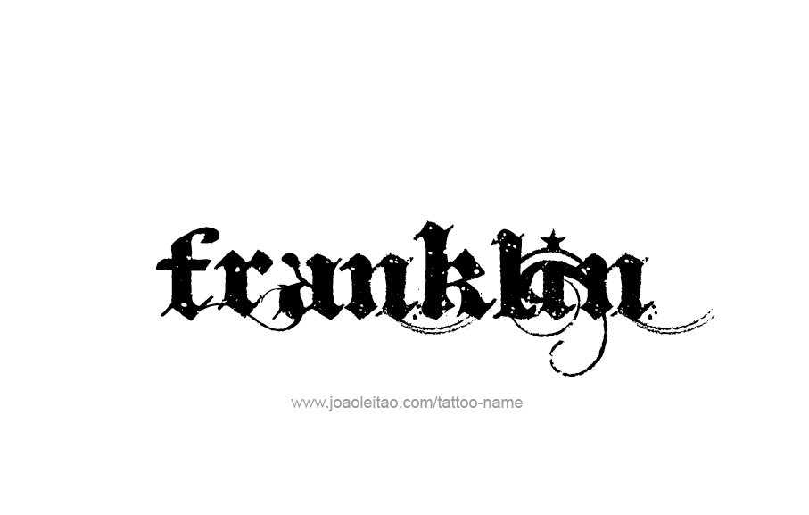 Tattoo Design  Name Franklin   