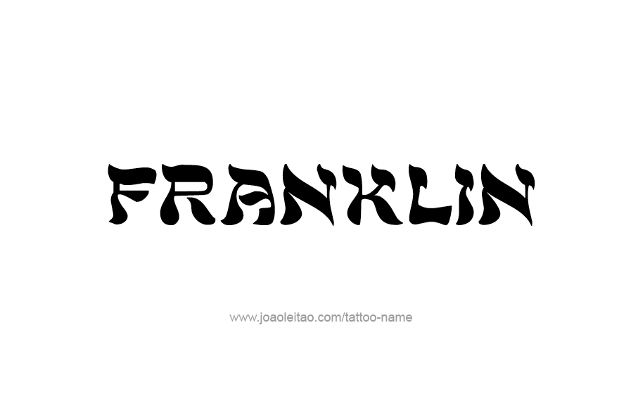 Tattoo Design  Name Franklin   