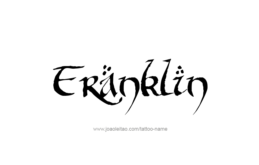 Tattoo Design  Name Franklin   