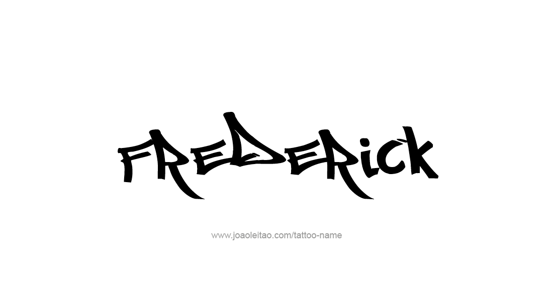 Tattoo Design  Name Frederick   