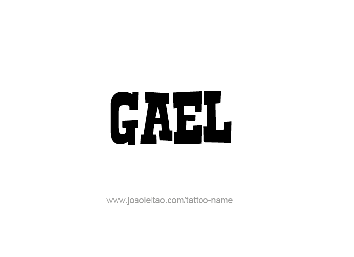 Tattoo Design  Name Gael   