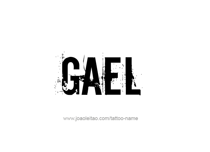 Tattoo Design  Name Gael   