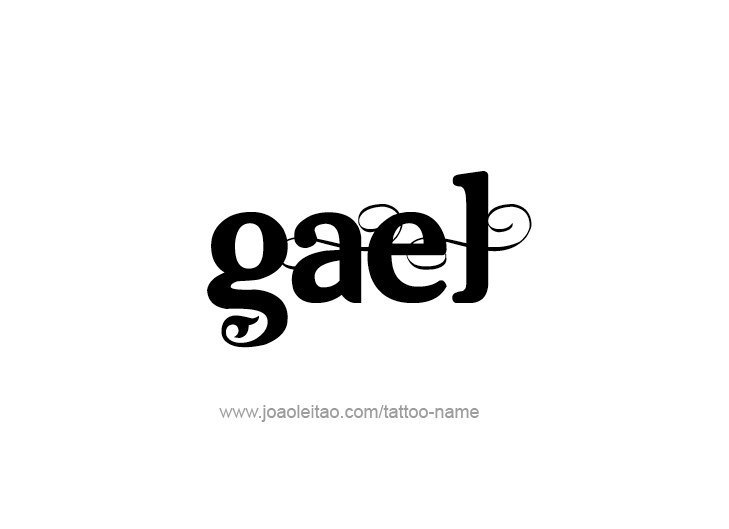 Tattoo Design  Name Gael   