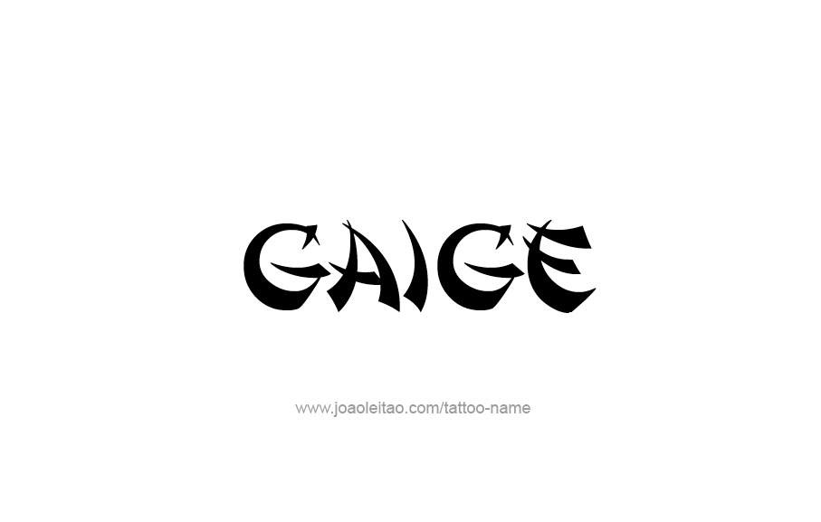Tattoo Design  Name Gaige