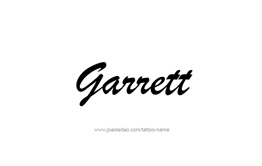 Tattoo Design  Name Garrett   