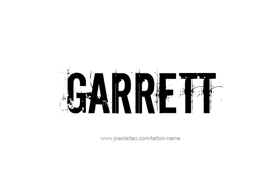 Tattoo Design  Name Garrett   