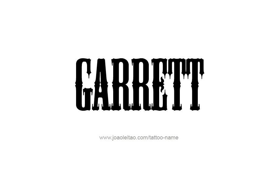 Tattoo Design  Name Garrett   