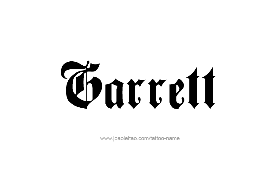 Tattoo Design  Name Garrett   