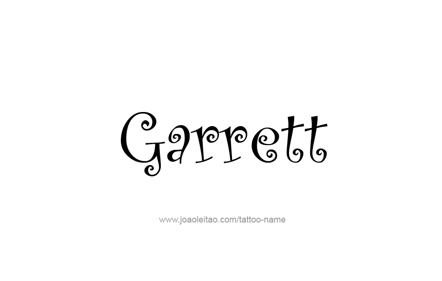 Tattoo Design  Name Garrett   