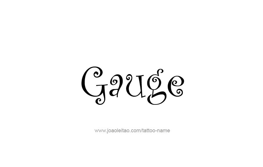 Tattoo Design  Name Gauge   