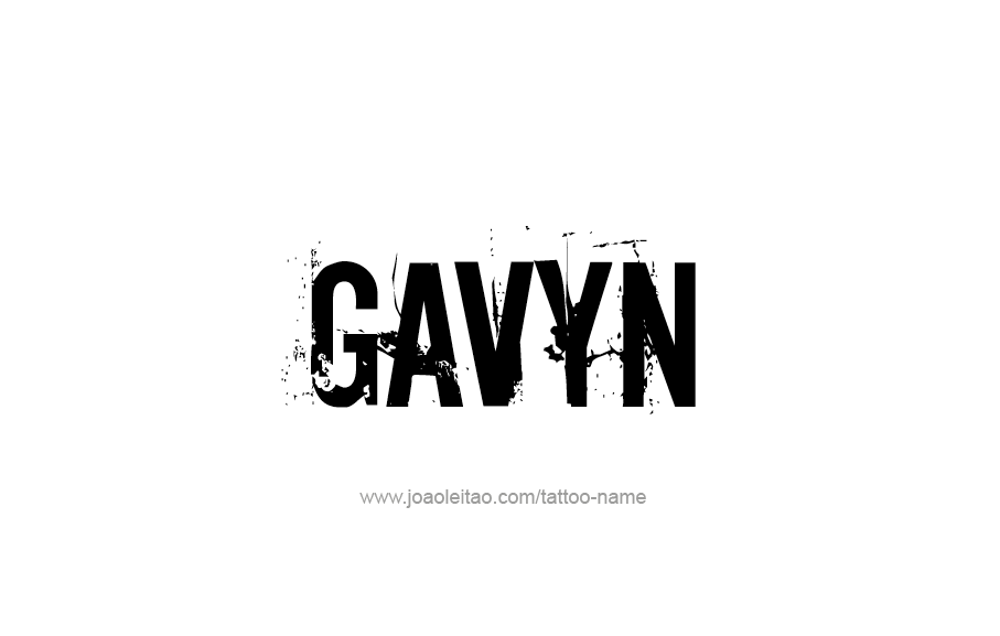 Tattoo Design  Name Gavyn   