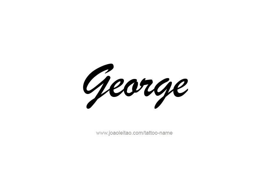 Tattoo Design  Name George   