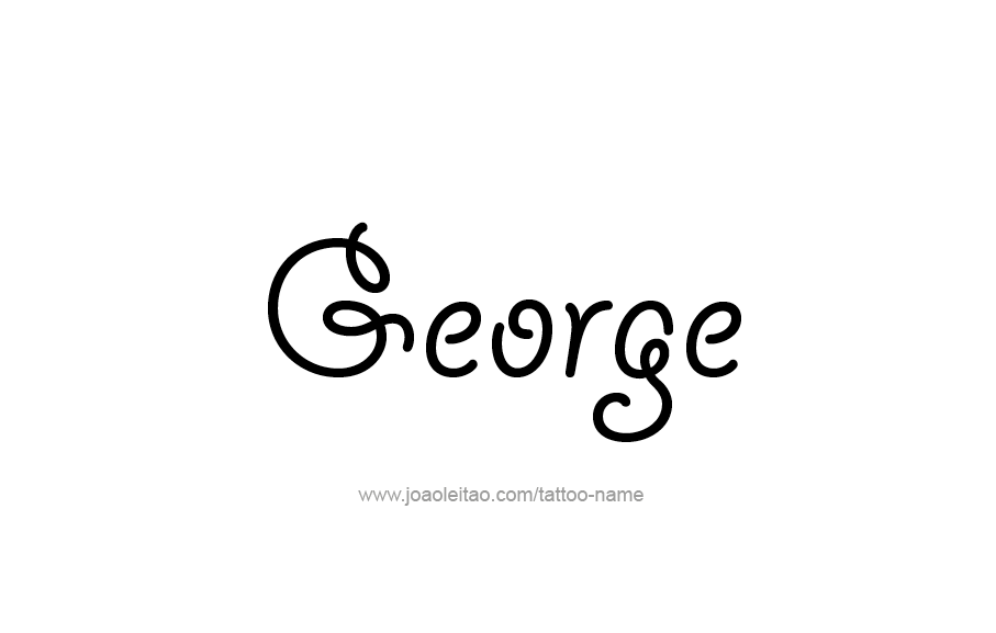 Tattoo Design  Name George   