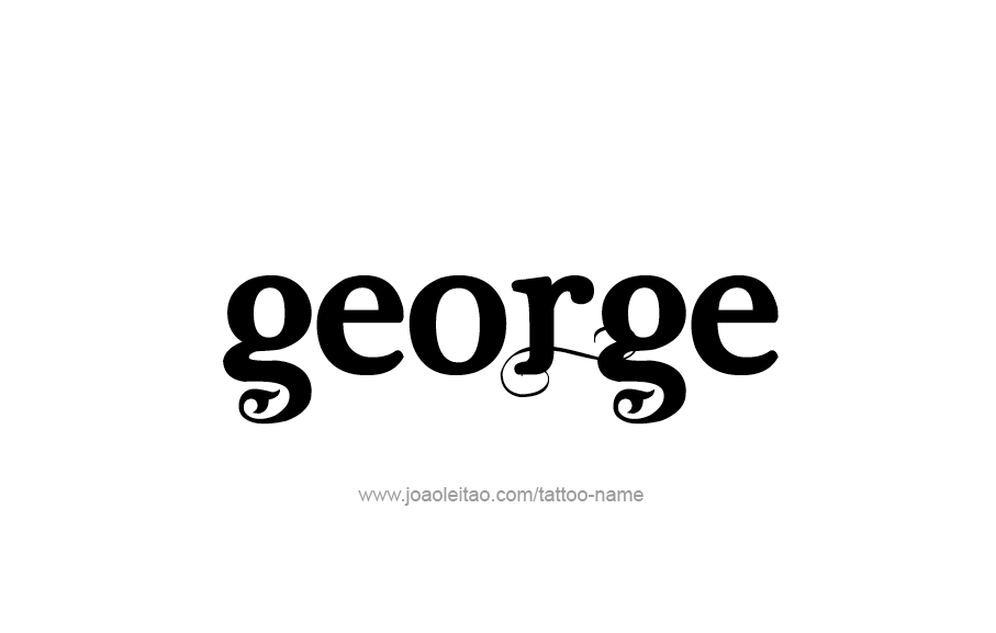 Tattoo Design  Name George   