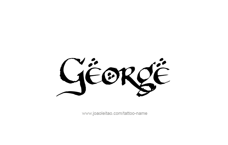 Tattoo Design  Name George   