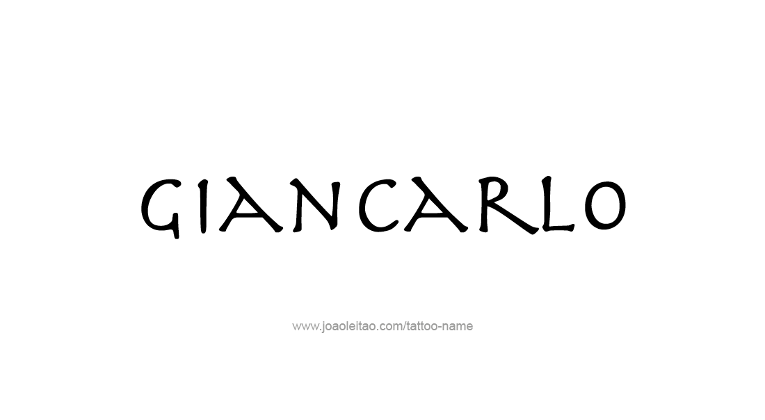 Tattoo Design  Name Giancarlo   