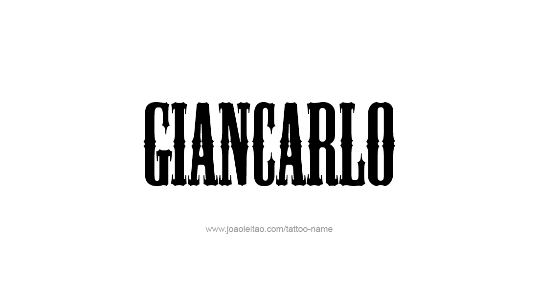 Tattoo Design  Name Giancarlo   