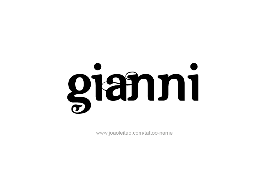 Tattoo Design  Name Gianni   